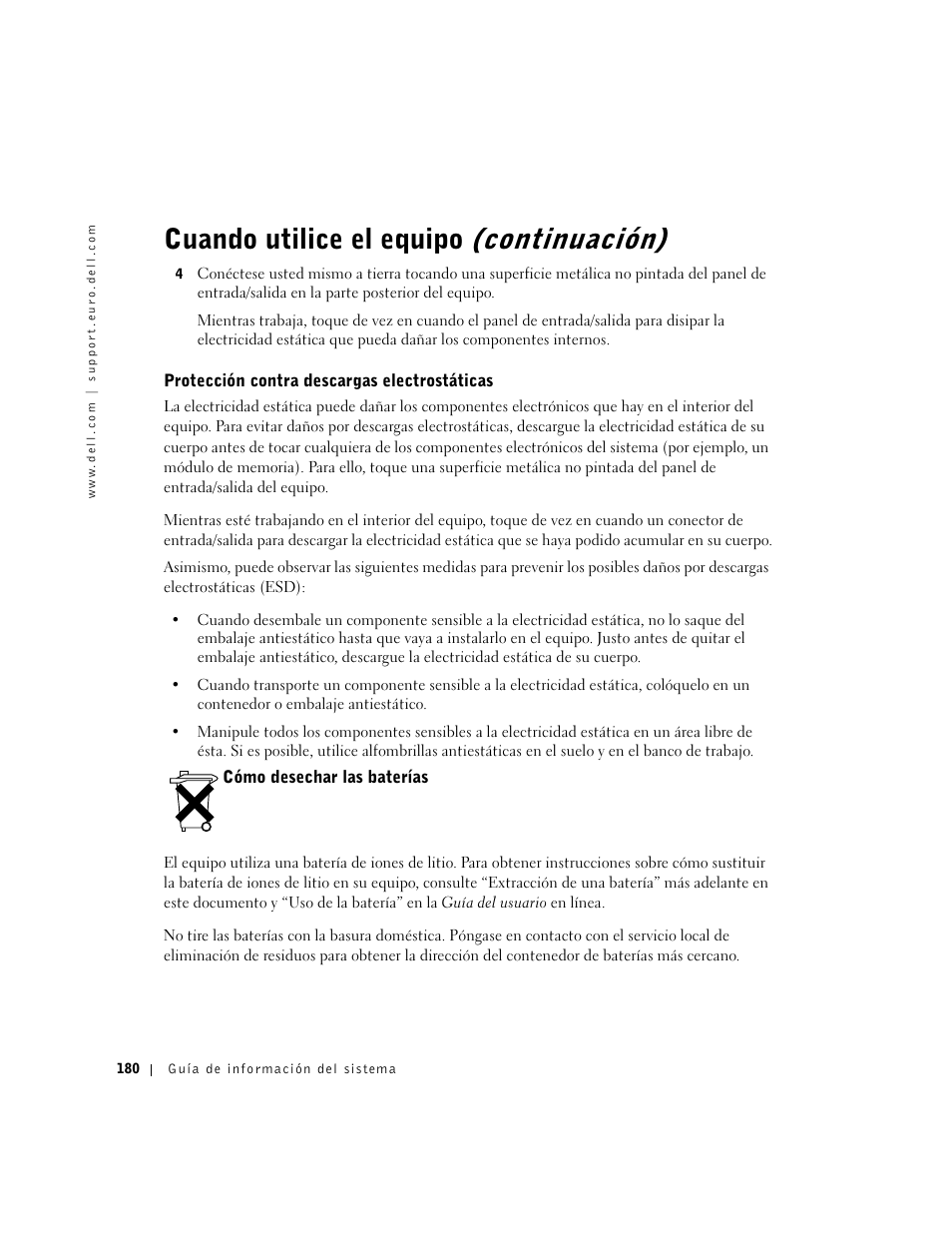 Protección contra descargas electrostáticas, Cómo desechar las baterías, Cuando utilice el equipo (continuación) | Dell Precision M60 User Manual | Page 182 / 200