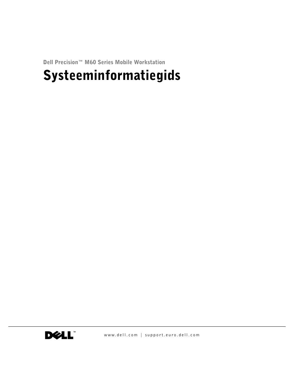 Systeeminformatiegids | Dell Precision M60 User Manual | Page 29 / 200