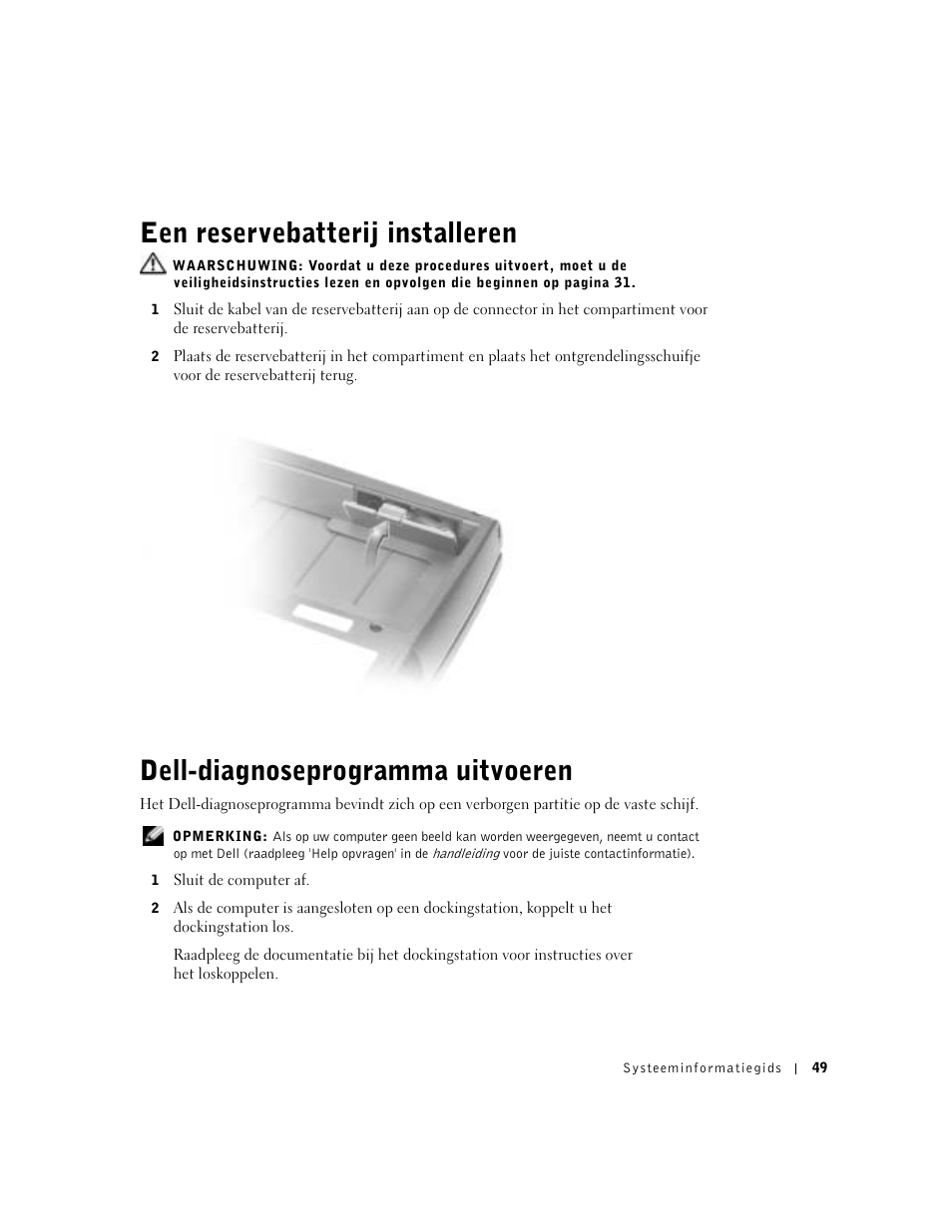 Een reservebatterij installeren, Dell-diagnoseprogramma uitvoeren | Dell Precision M60 User Manual | Page 51 / 200