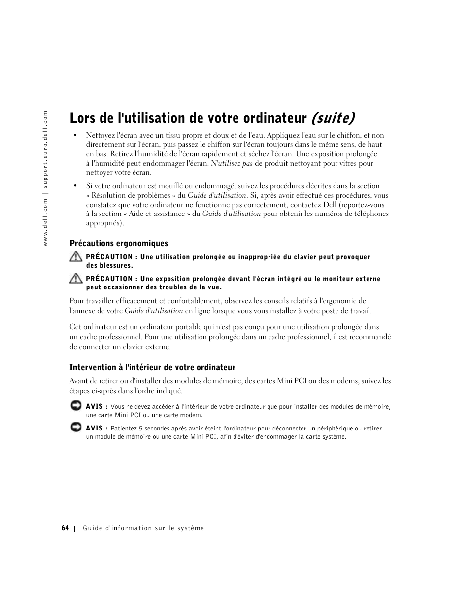 Précautions ergonomiques, Intervention à l'intérieur de votre ordinateur, Lors de l'utilisation de votre ordinateur (suite) | Dell Precision M60 User Manual | Page 66 / 200