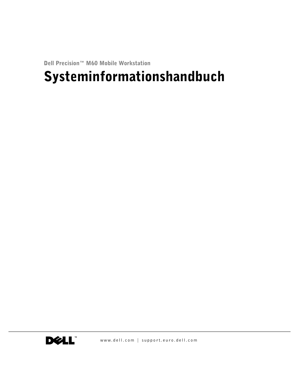 Systeminformationshandbuch | Dell Precision M60 User Manual | Page 87 / 200