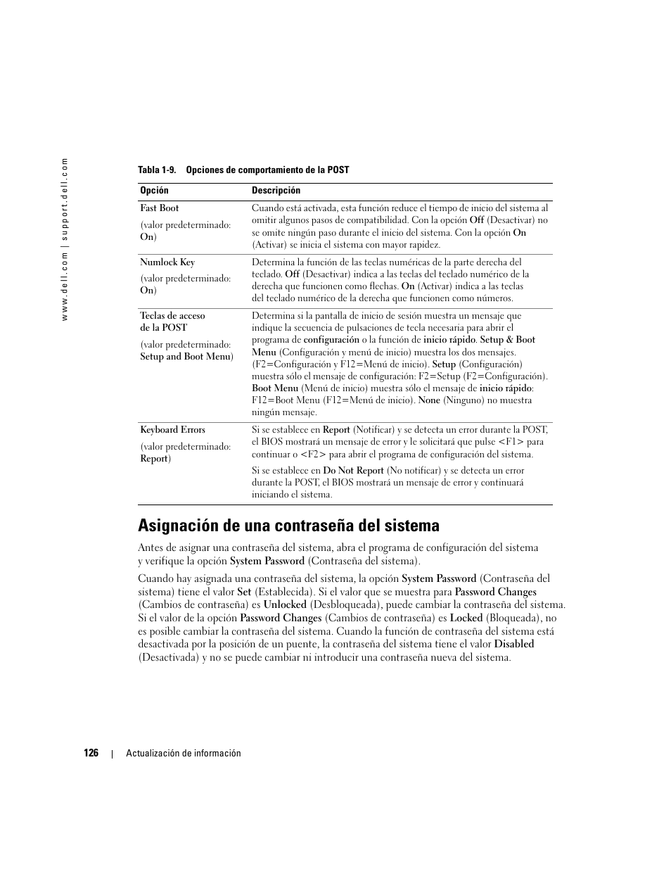 Asignación de una contraseña del sistema, Tabla 1-9, Opciones de comportamiento de la post | Dell PowerEdge SC1420 User Manual | Page 128 / 132