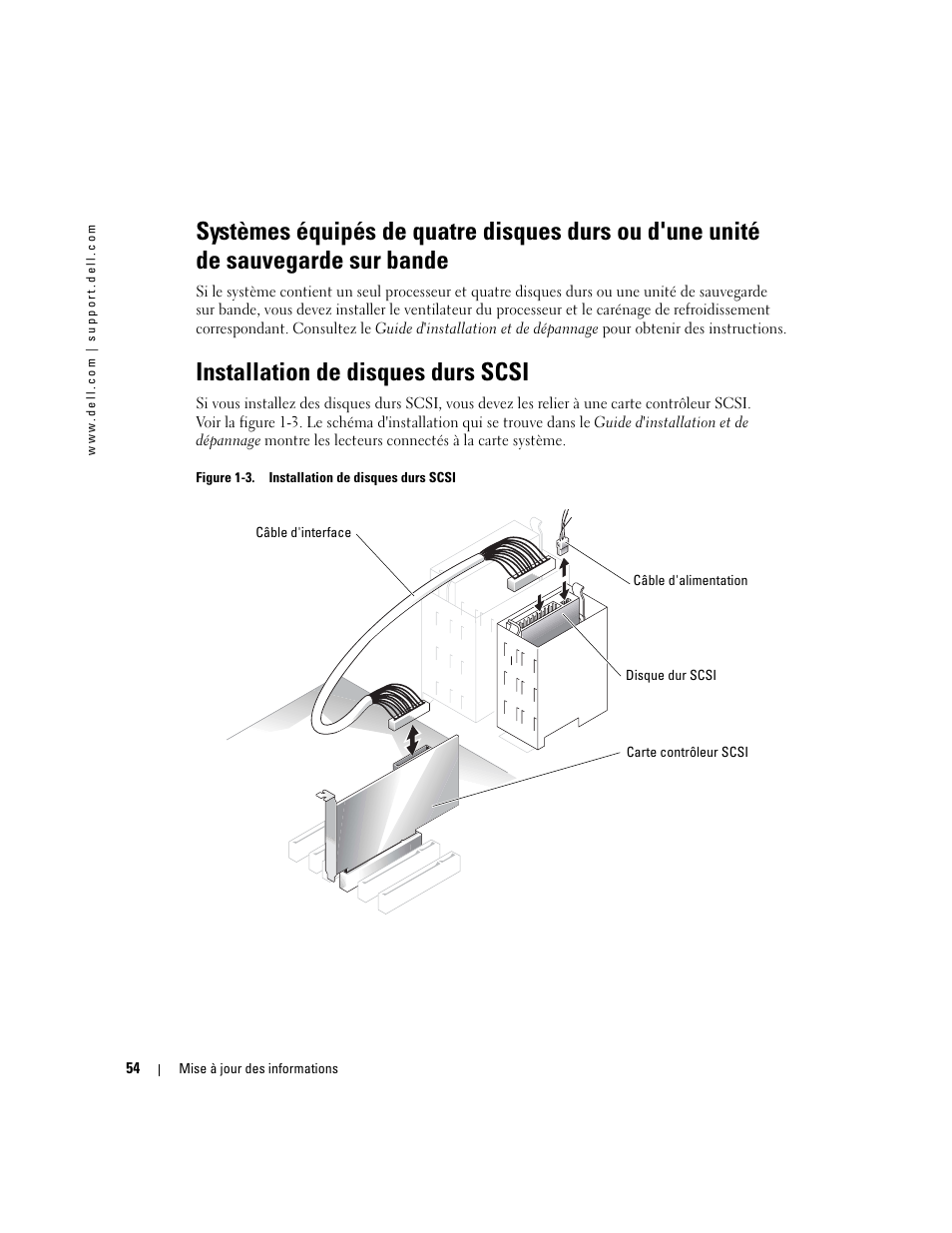 Installation de disques durs scsi, Figure 1-3 | Dell PowerEdge SC1420 User Manual | Page 56 / 132