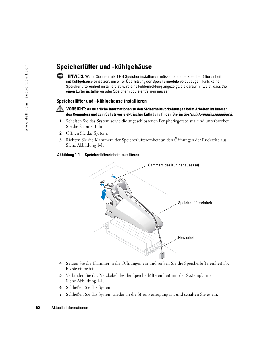 Speicherlüfter und -kühlgehäuse, Speicherlüfter und -kühlgehäuse installieren, Speicherlüfter und –kühlgehäuse installieren | Dell PowerEdge SC1420 User Manual | Page 64 / 132