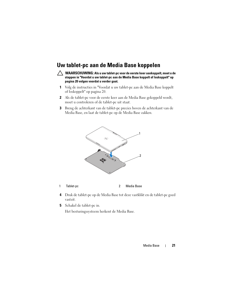 Uw tablet-pc aan de media base koppelen | Dell Latitude XT3 (Mid 2011) User Manual | Page 23 / 108