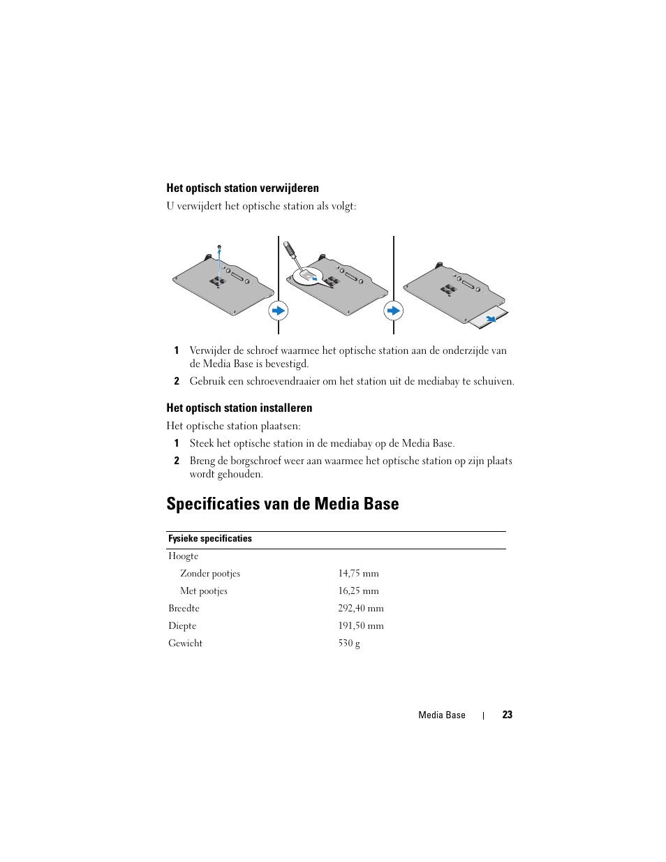 Specificaties van de media base | Dell Latitude XT3 (Mid 2011) User Manual | Page 25 / 108