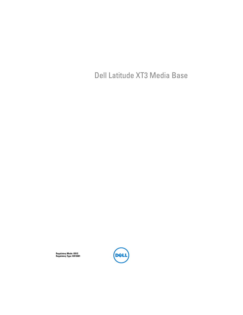 Dell latitude xt3 media base | Dell Latitude XT3 (Mid 2011) User Manual | Page 3 / 108