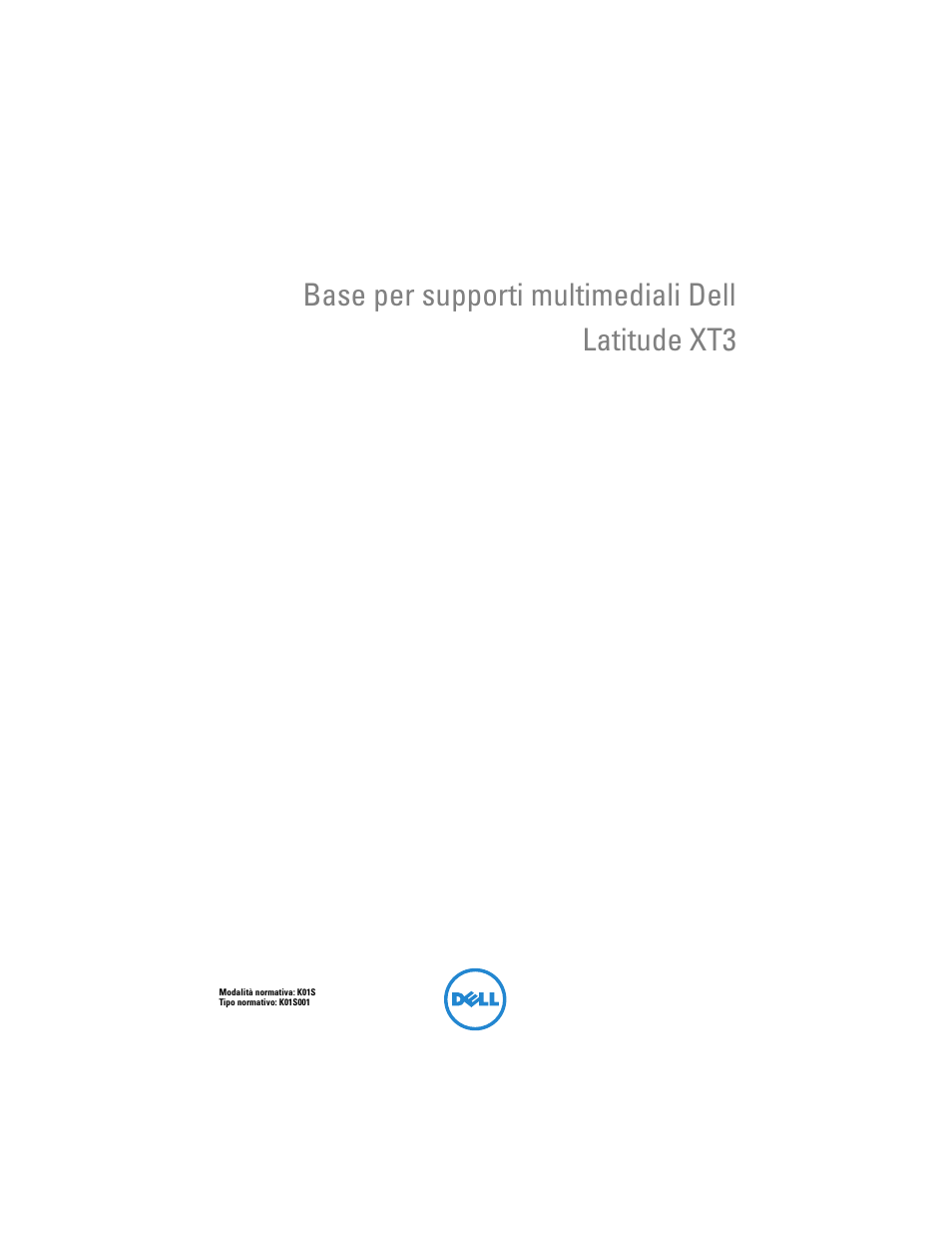 Base per supporti multimediali dell latitude xt3 | Dell Latitude XT3 (Mid 2011) User Manual | Page 51 / 108