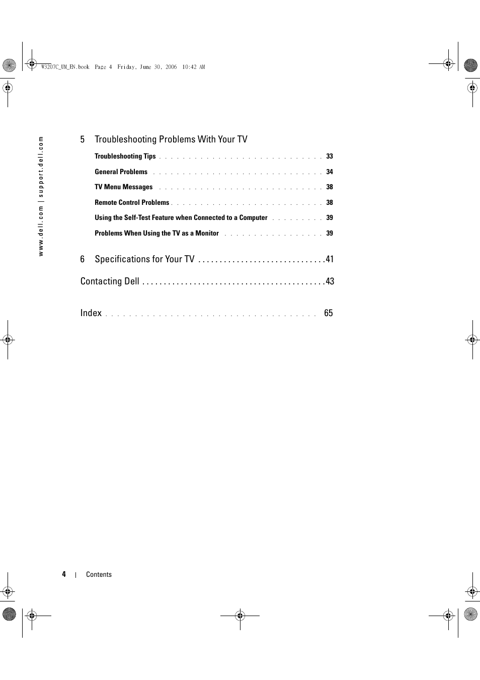 5 troubleshooting problems with your tv, 6 specifications for your tv contacting dell index | Dell LCD TV W3207C User Manual | Page 4 / 204