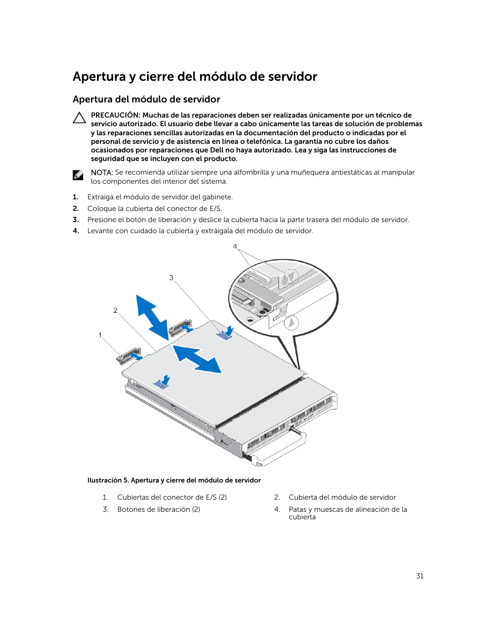 Apertura y cierre del módulo de servidor, Apertura del módulo de servidor | Dell PowerEdge M820 (for PE VRTX) User Manual | Page 31 / 183