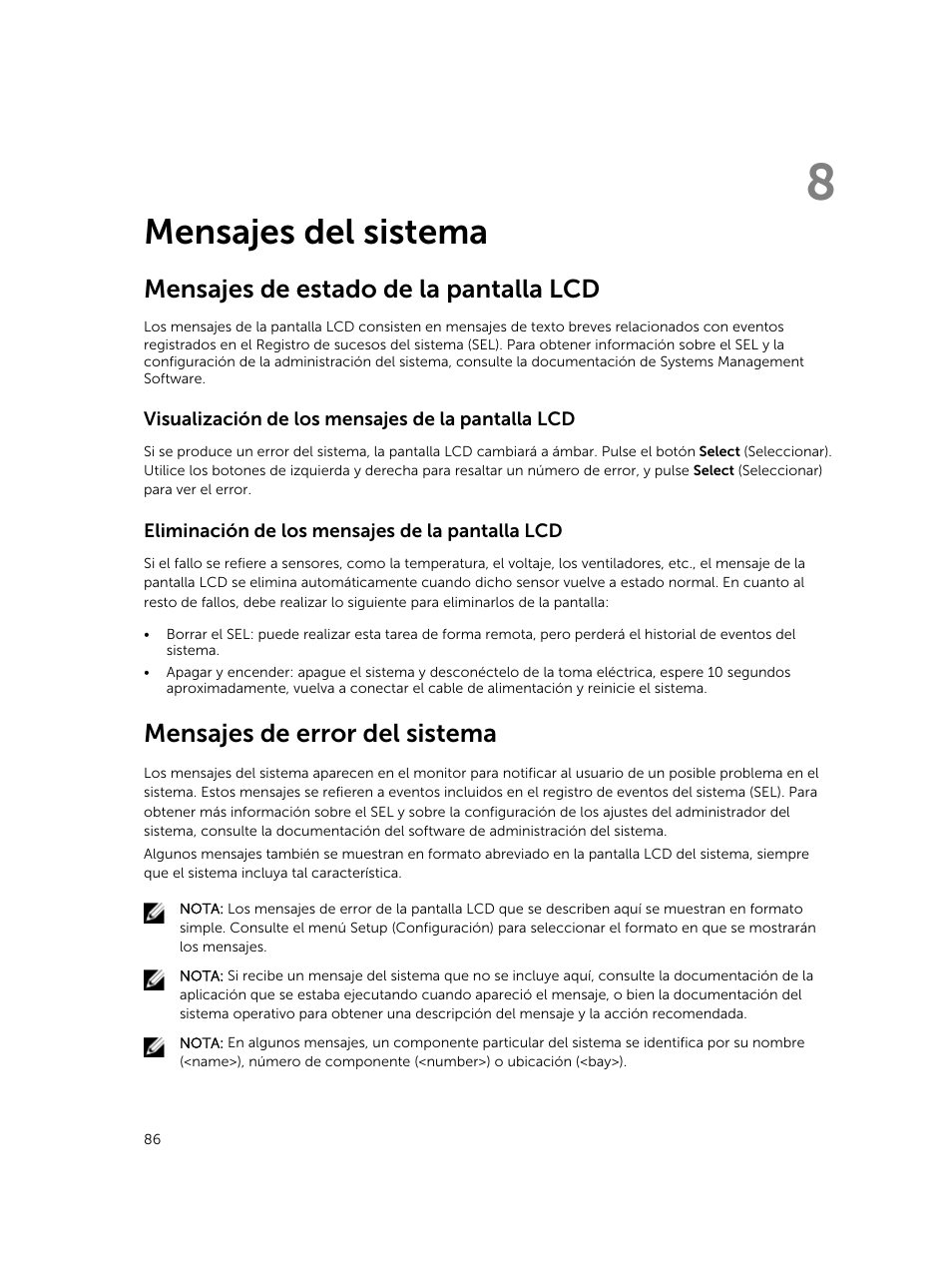 Mensajes del sistema, Mensajes de estado de la pantalla lcd, Visualización de los mensajes de la pantalla lcd | Eliminación de los mensajes de la pantalla lcd, Mensajes de error del sistema, 8 mensajes del sistema | Dell PowerEdge M820 (for PE VRTX) User Manual | Page 86 / 183
