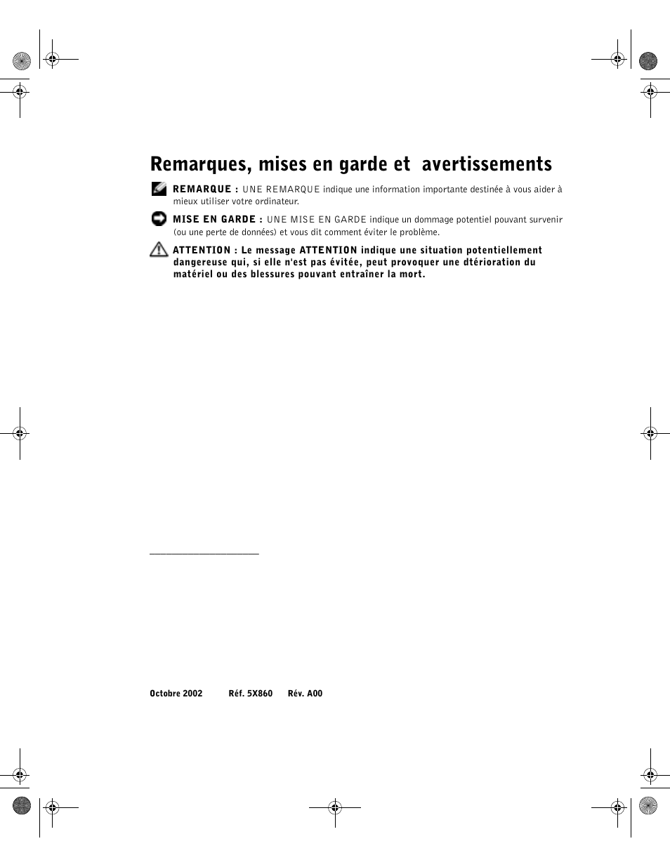 Remarques, mises en garde et avertissements | Dell PowerEdge 1750 User Manual | Page 36 / 180