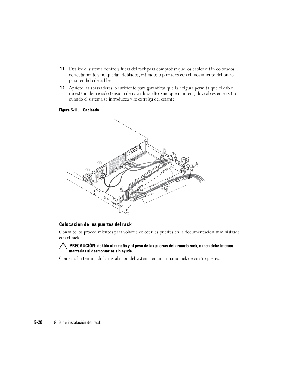 Colocación de las puertas del rack, Figura 5-11, Cableado | Dell PowerEdge 2850 User Manual | Page 150 / 162