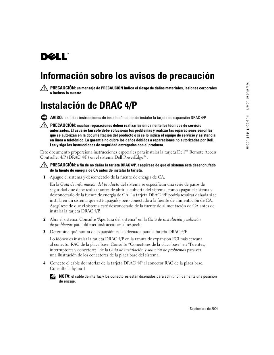 Información sobre los avisos de precaución, Instalación de drac 4/p | Dell PowerEdge 830 User Manual | Page 25 / 28