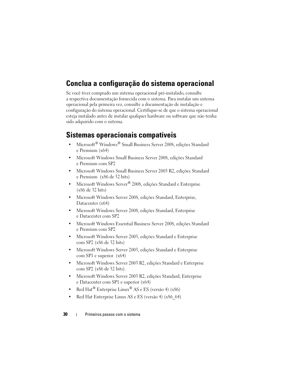 Conclua a configuração do sistema operacional, Sistemas operacionais compatíveis | Dell PowerEdge T710 User Manual | Page 32 / 50