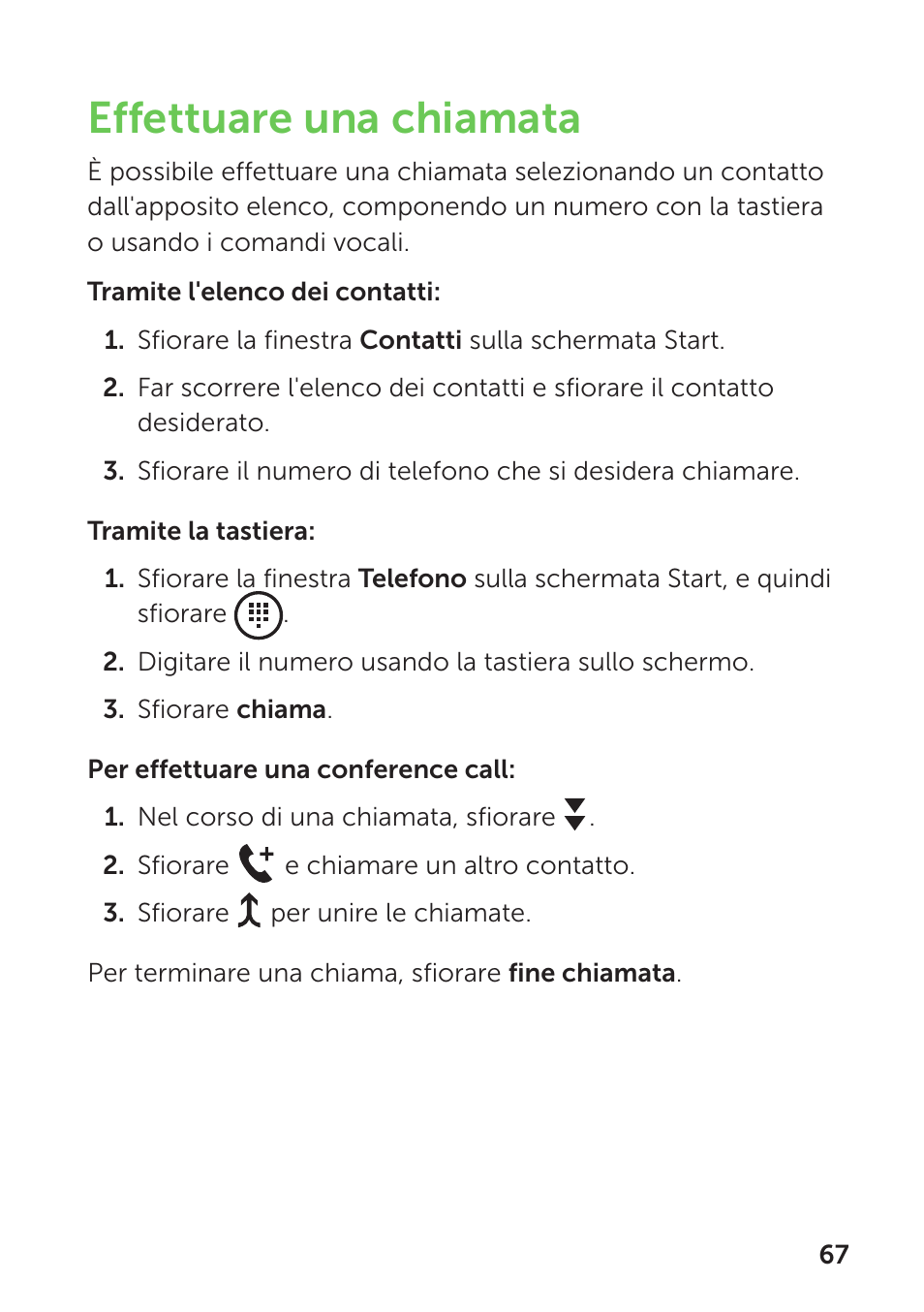 Effettuare una chiamata | Dell Mobile Venue Pro User Manual | Page 71 / 104