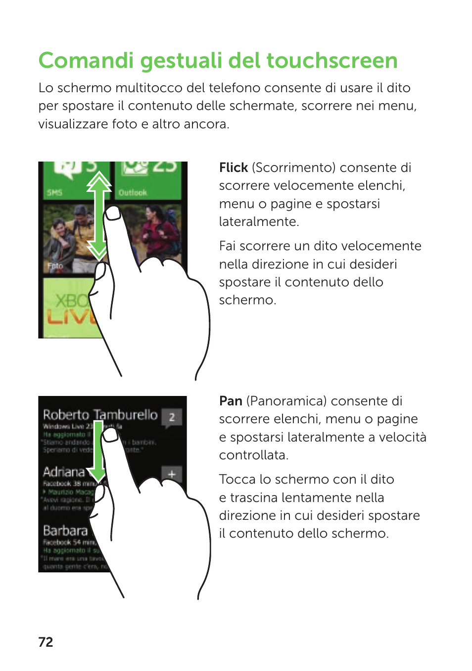 Comandi gestuali del touchscreen | Dell Mobile Venue Pro User Manual | Page 76 / 104