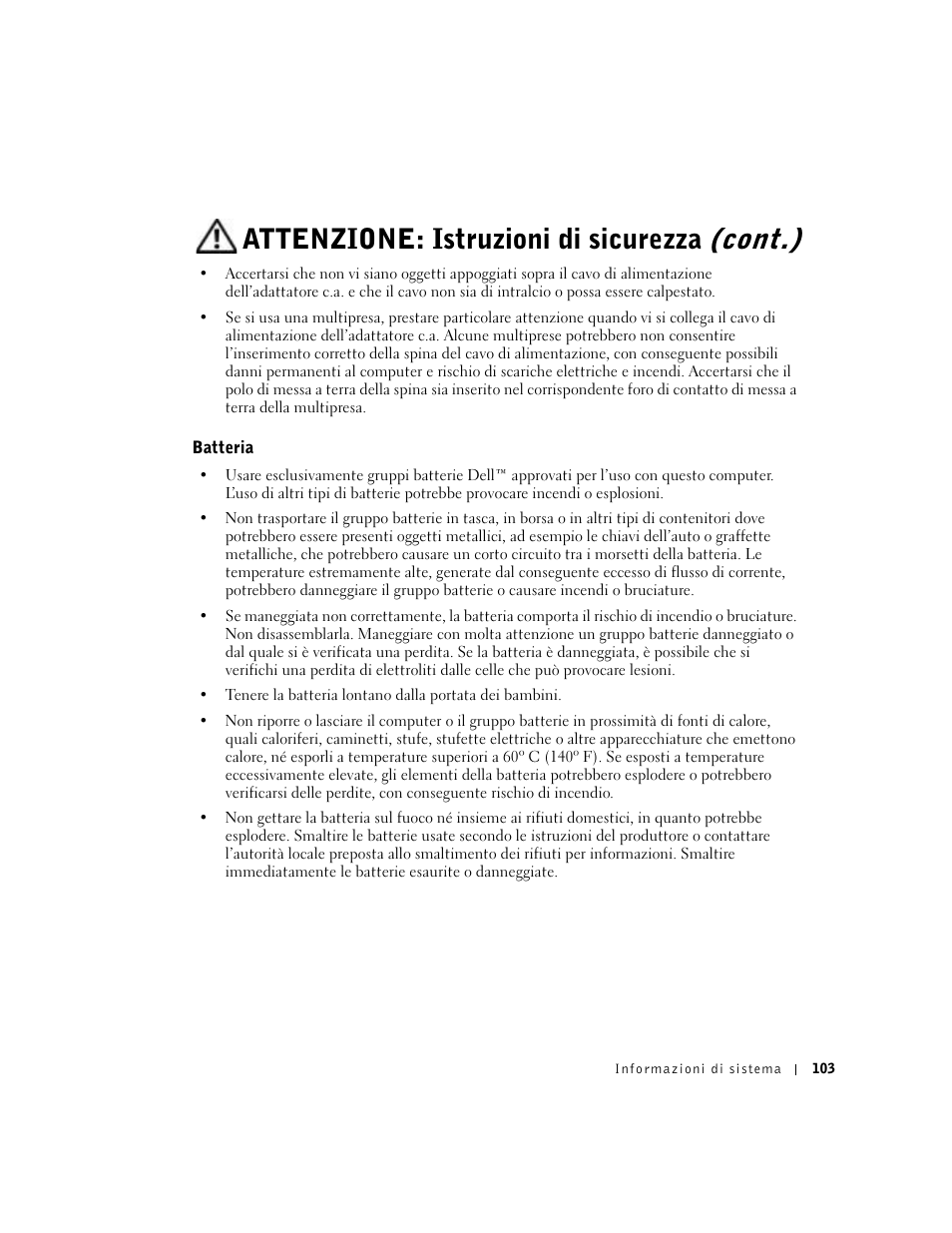 Batteria, Attenzione: istruzioni di sicurezza (cont.) | Dell Latitude C840 User Manual | Page 105 / 174