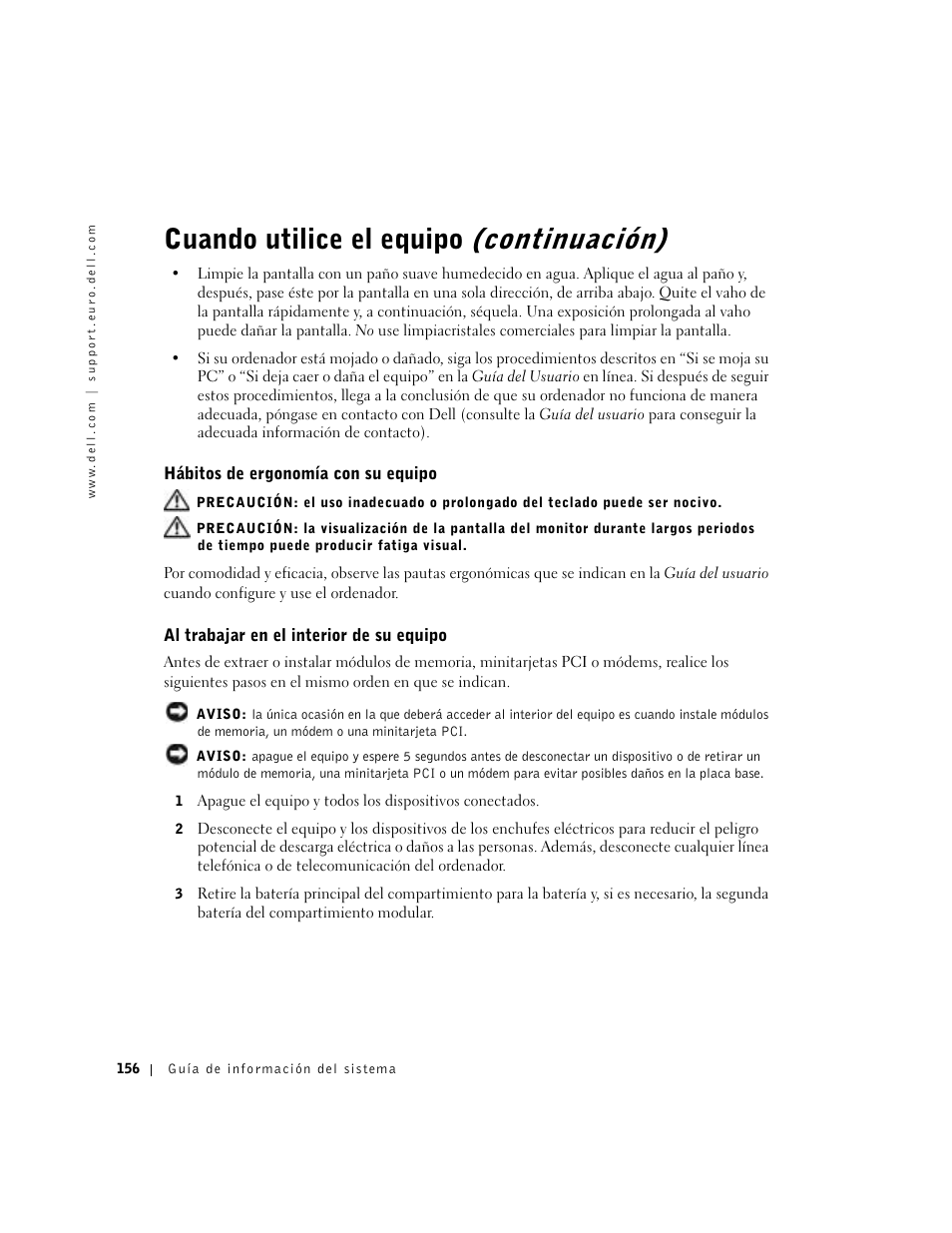 Hábitos de ergonomía con su equipo, Al trabajar en el interior de su equipo, Cuando utilice el equipo (continuación) | Dell Latitude C840 User Manual | Page 158 / 174