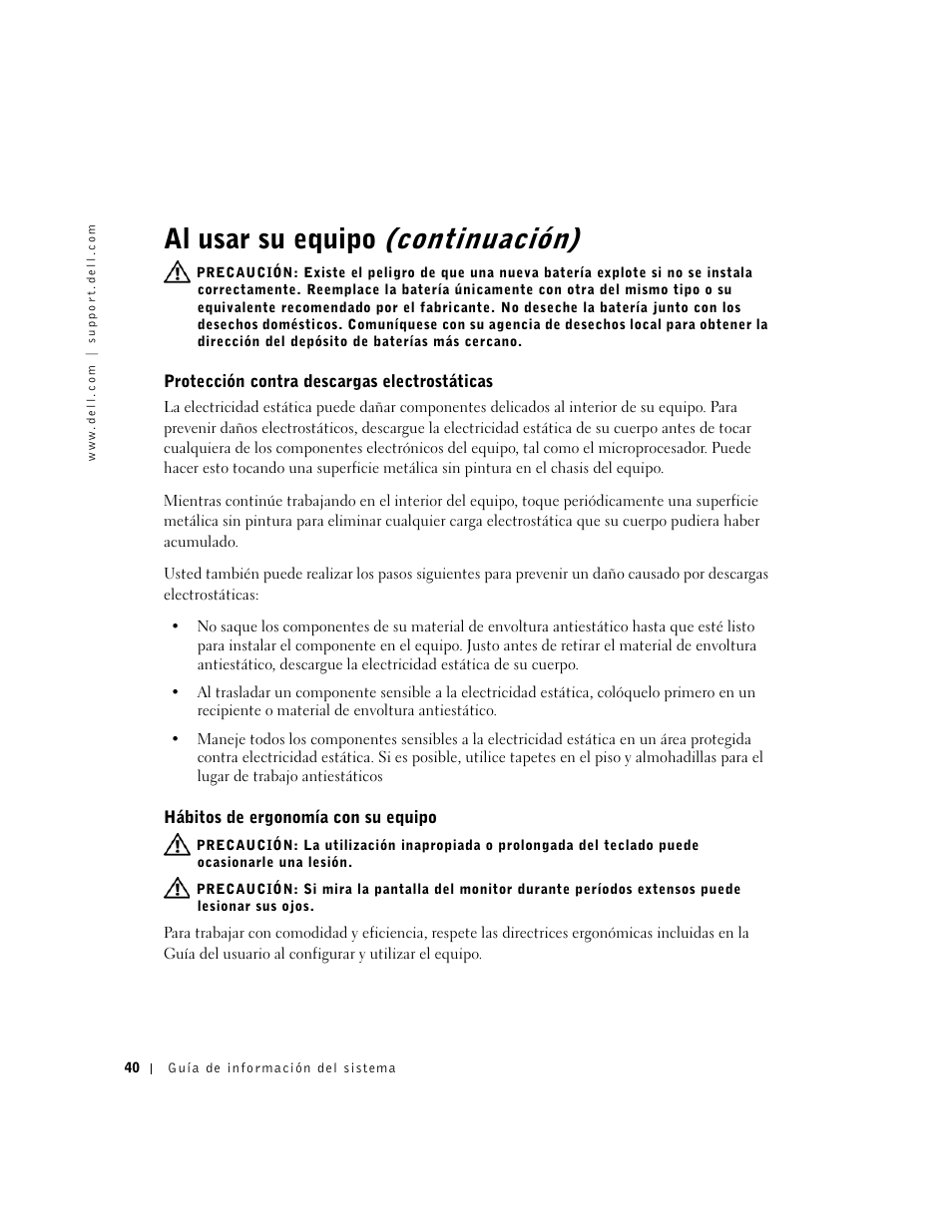 Protección contra descargas electrostáticas, Hábitos de ergonomía con su equipo, Al usar su equipo (continuación) | Dell Precision 350 User Manual | Page 41 / 46