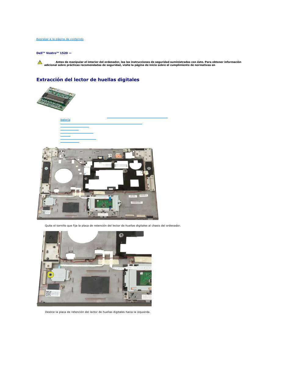 Lector de huellas digitales, Extracción del lector de huellas digitales | Dell Vostro 1520 (Early 2009) User Manual | Page 34 / 78