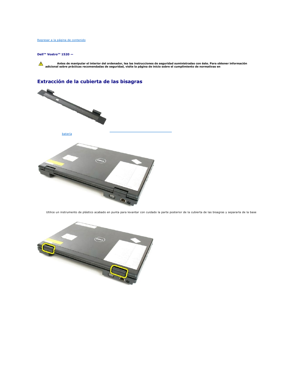 Cubierta de las bisagras, Extracción de la cubierta de las bisagras | Dell Vostro 1520 (Early 2009) User Manual | Page 37 / 78