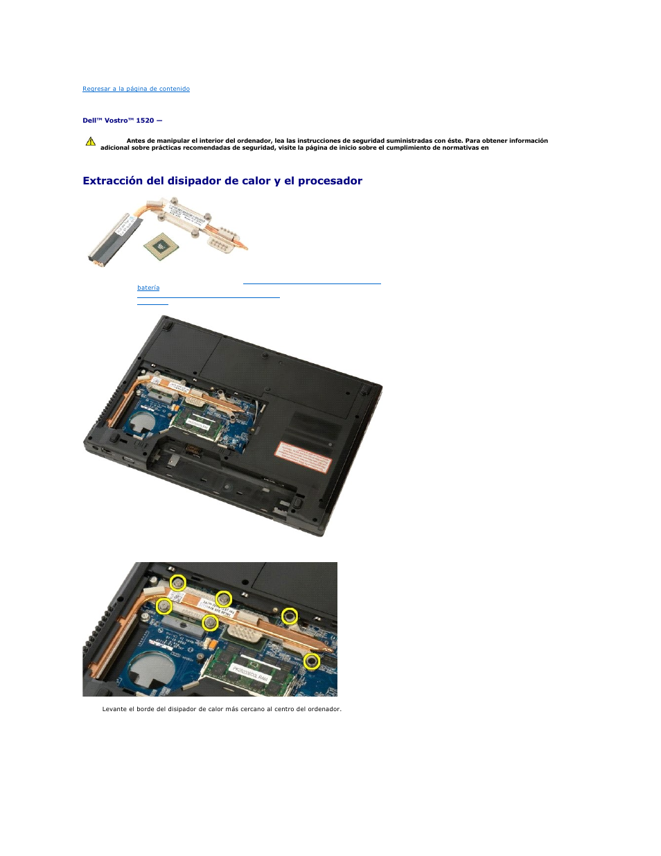 Disipador de calor y procesador, Extracción del disipador de calor y el procesador | Dell Vostro 1520 (Early 2009) User Manual | Page 58 / 78