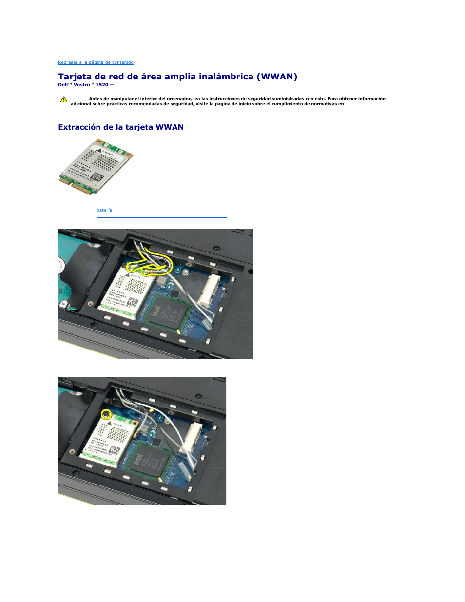 Tarjeta de red de área amplia inalámbrica (wwan), Extracción de la tarjeta wwan | Dell Vostro 1520 (Early 2009) User Manual | Page 75 / 78