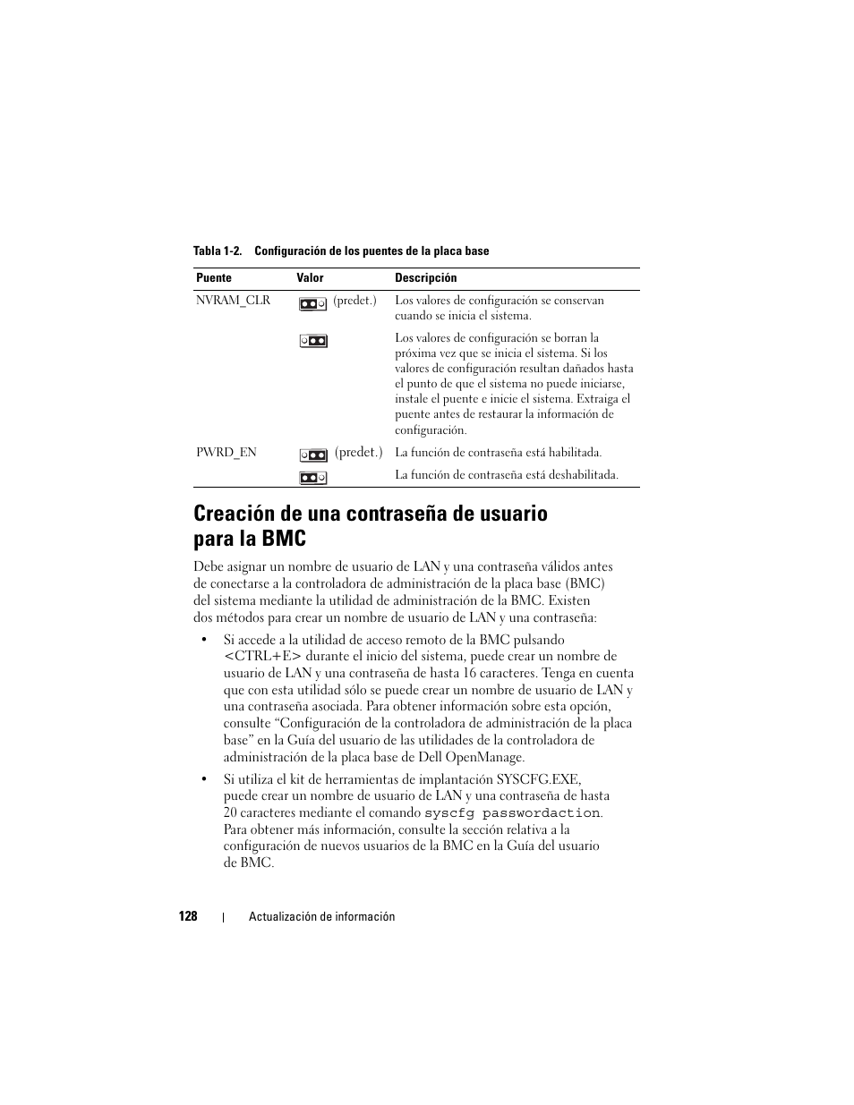 Creación de una contraseña de usuario para la bmc | Dell PowerEdge 2970 User Manual | Page 128 / 138