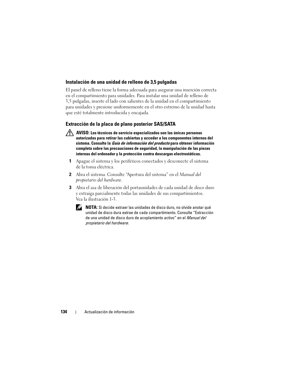 Extracción de la placa de plano posterior sas/sata | Dell PowerEdge 2970 User Manual | Page 134 / 138