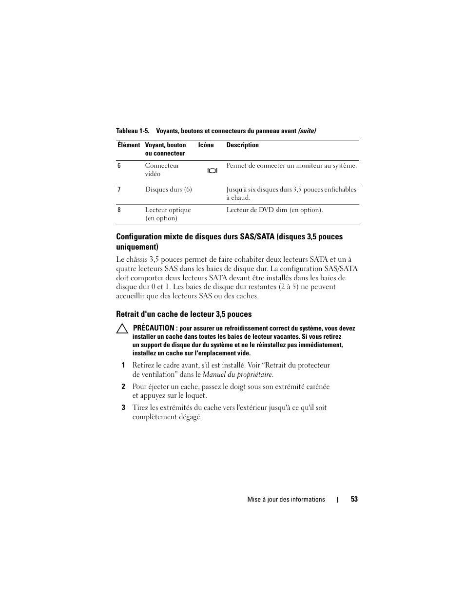 Retrait d'un cache de lecteur 3,5 pouces | Dell PowerEdge 2970 User Manual | Page 53 / 138