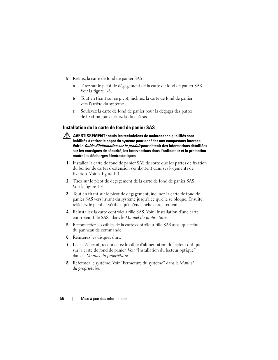 Installation de la carte de fond de panier sas | Dell PowerEdge 2970 User Manual | Page 56 / 138