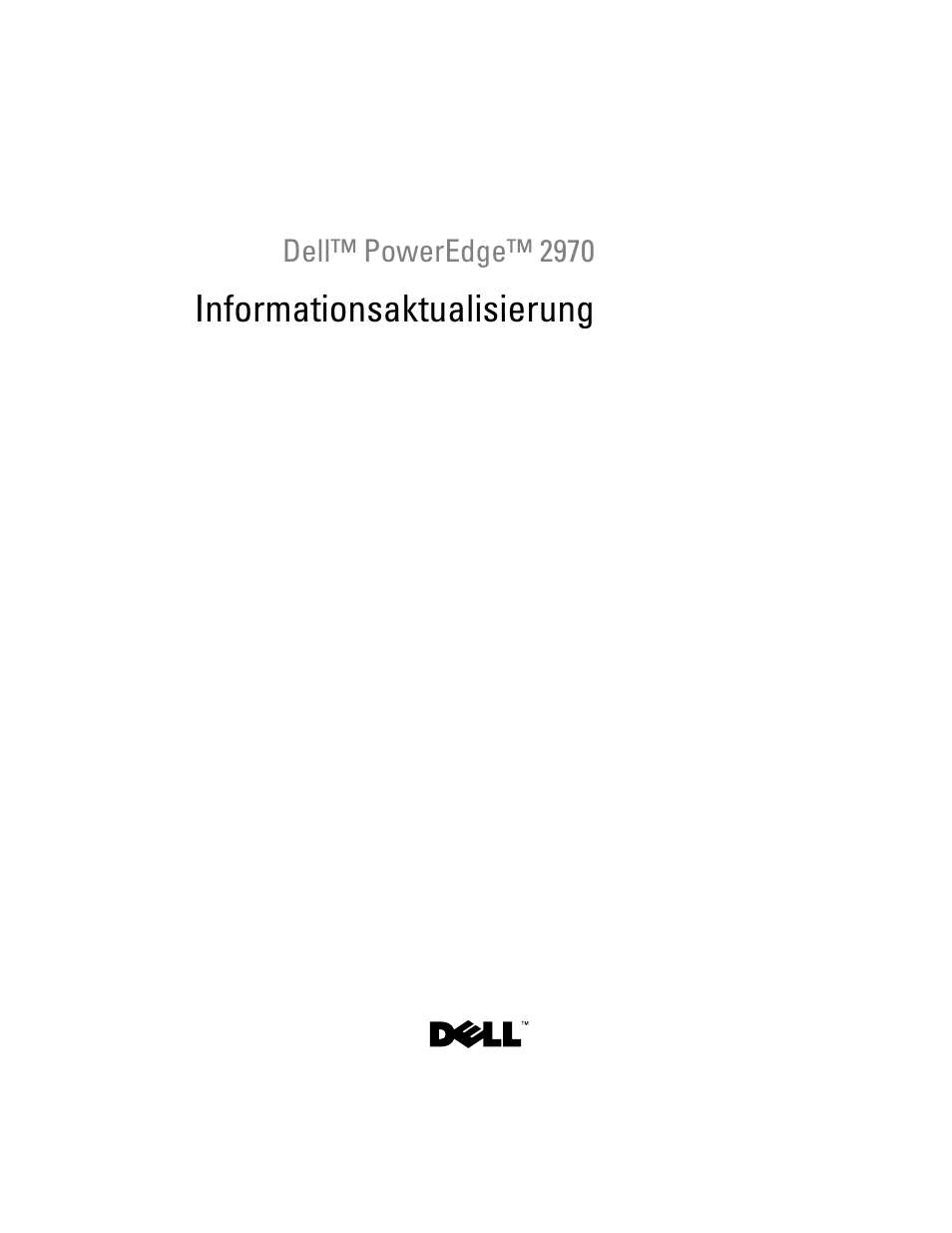 Informationsaktualisierung | Dell PowerEdge 2970 User Manual | Page 59 / 138