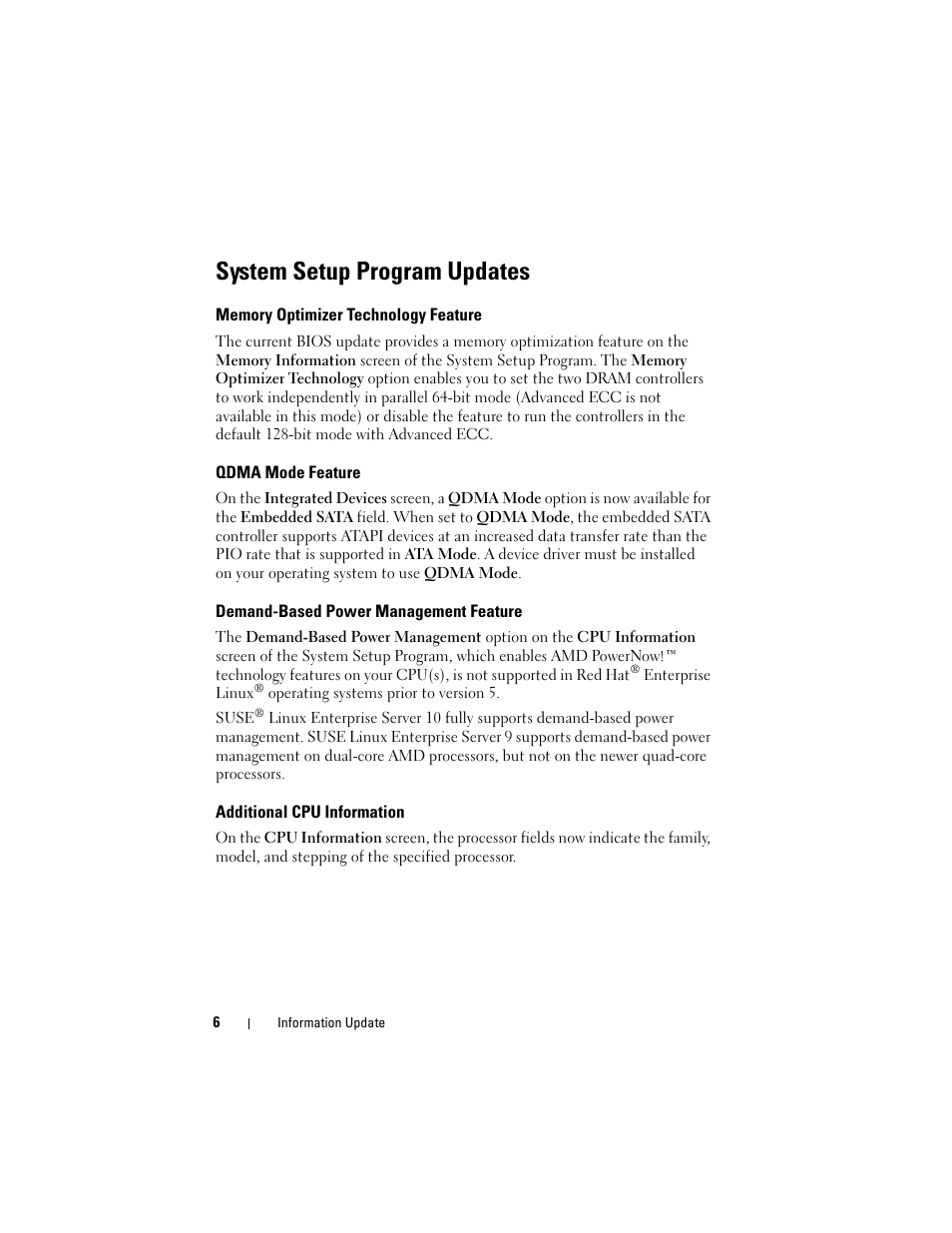 System setup program updates, Memory optimizer technology feature, Qdma mode feature | Demand-based power management feature, Additional cpu information | Dell PowerEdge 2970 User Manual | Page 6 / 138