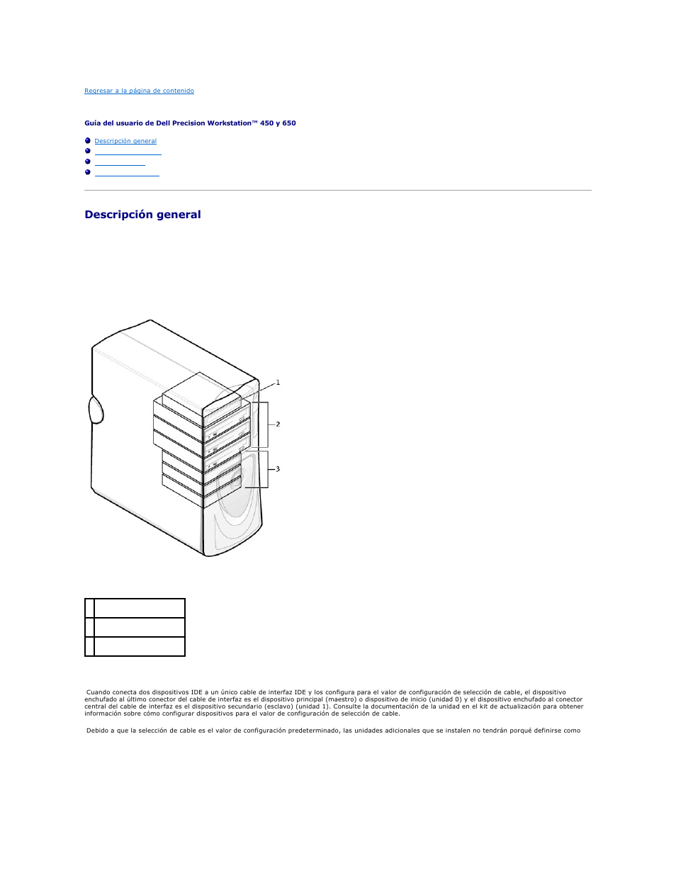 Unidades, Descripción general, Direccionamiento de unidad ide | Dell Precision 650 User Manual | Page 107 / 158