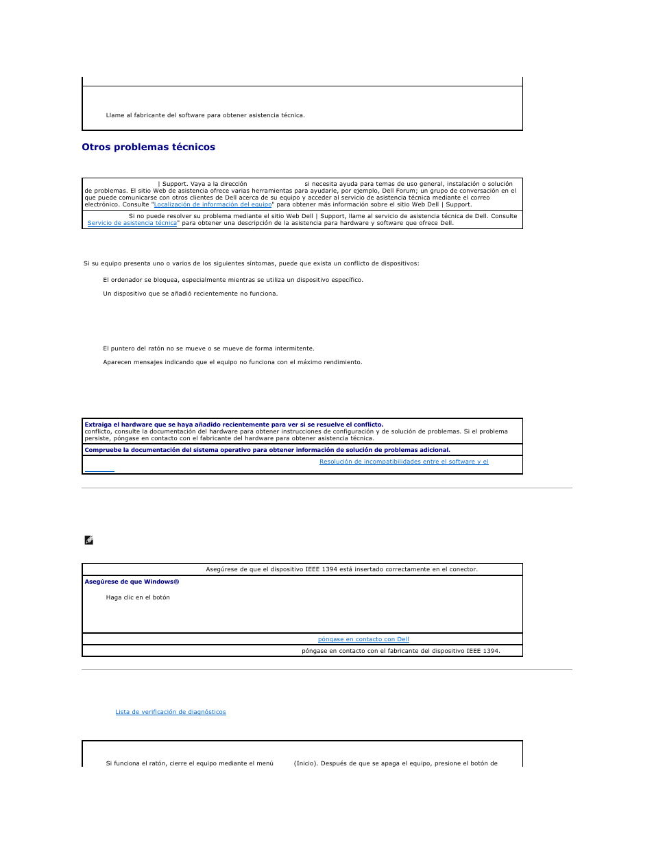Problemas con dispositivos ieee 1394, Problemas con el teclado, Problemas | Con el teclado, Otros problemas técnicos, Problemas generales de hardware | Dell Precision 650 User Manual | Page 142 / 158