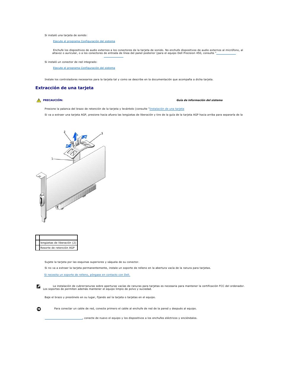 Extracción de una tarjeta, Extracción de, Una tarjeta | Extraiga la tarjeta | Dell Precision 650 User Manual | Page 33 / 158