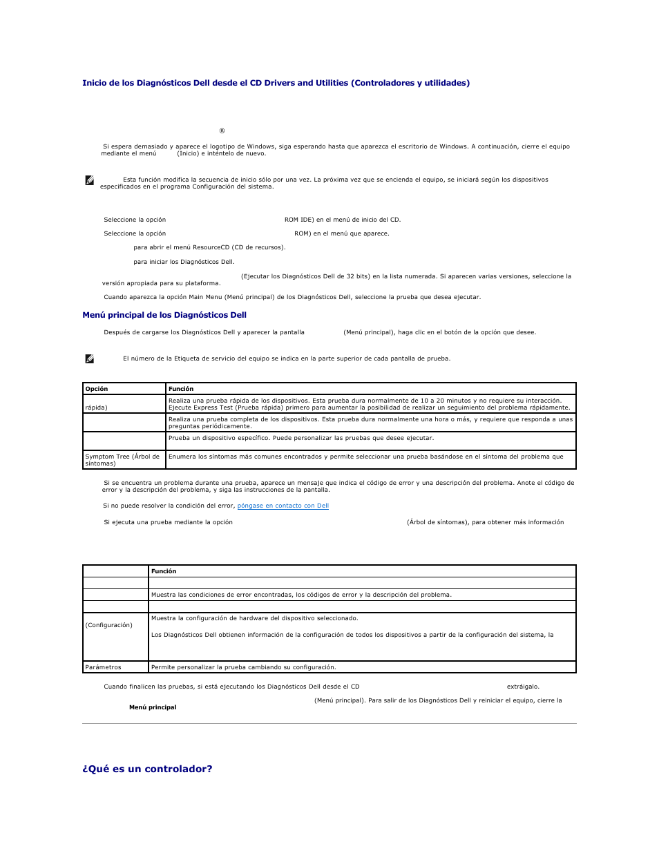 Controladores, Seleccione la prueba, Que desea ejecutar | Nota, Siga las instrucciones para ejecutar, Los diagnósticos dell desde el cd, Drivers and utilities (controladores y utilidades), Qué es un controlador | Dell Precision 650 User Manual | Page 8 / 158