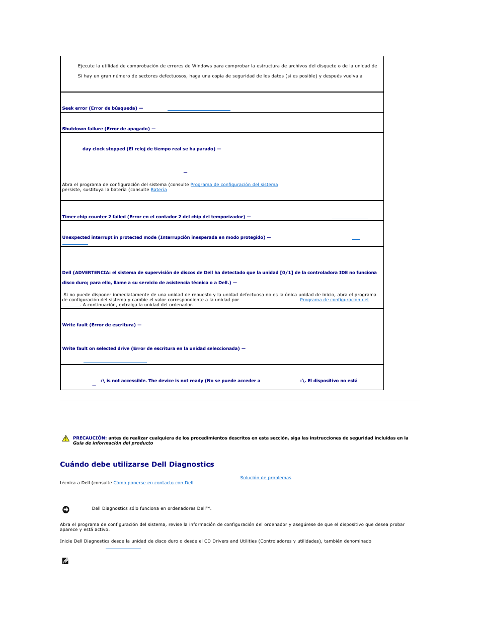 Dell diagnostics, Ejecute dell diagnostics. consulte, Dell | Diagnostics, Cuándo debe utilizarse dell diagnostics | Dell Precision 690 User Manual | Page 148 / 173
