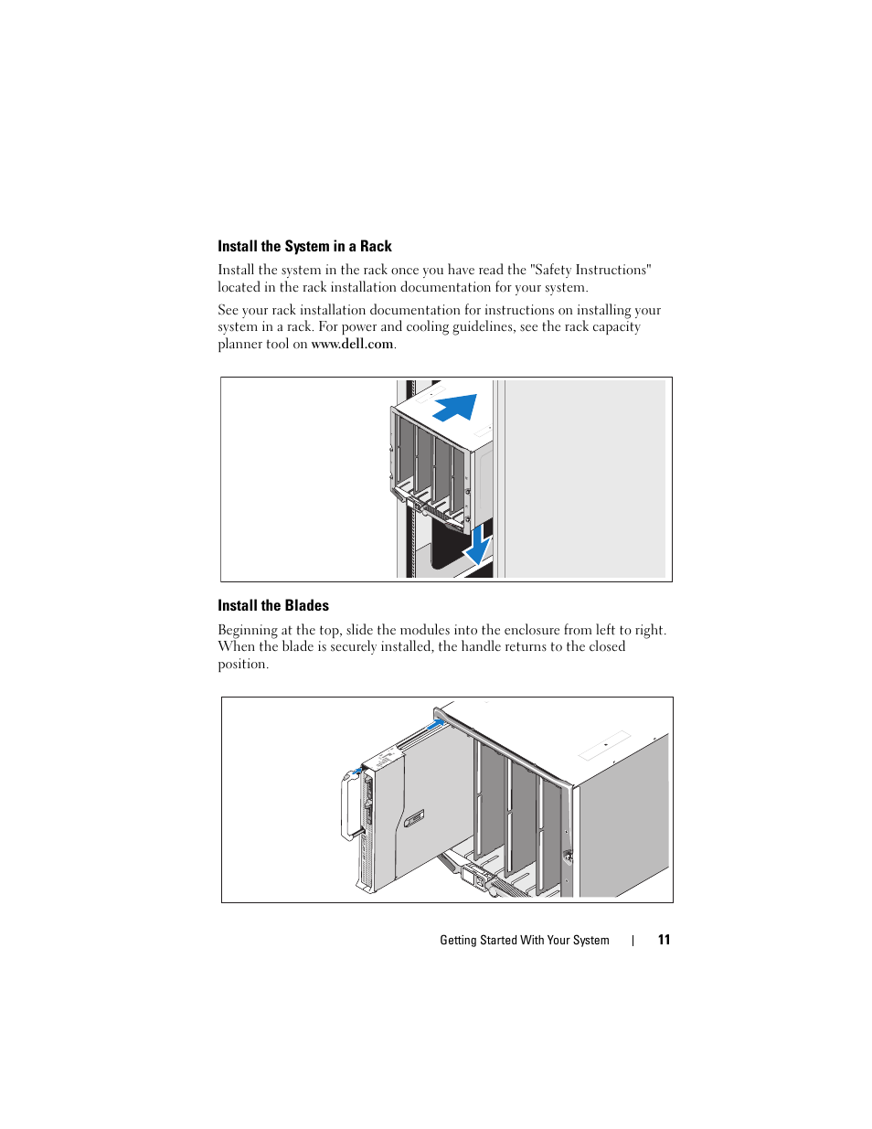 Install the system in a rack, Install the blades | Dell PowerEdge M605 User Manual | Page 13 / 90