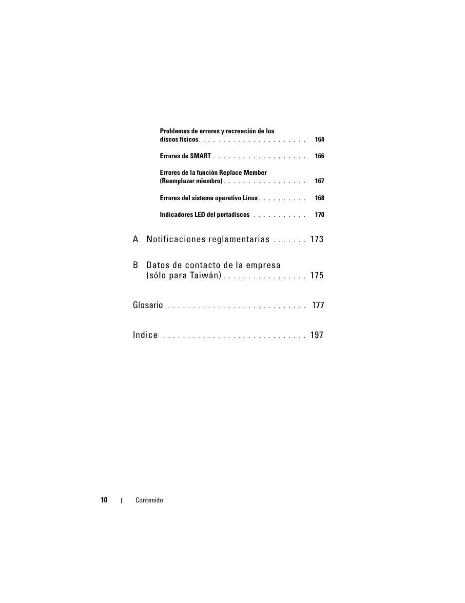 A notificaciones reglamentarias, 175 glosario, 177 indice | Dell PowerEdge RAID Controller H700 User Manual | Page 10 / 200