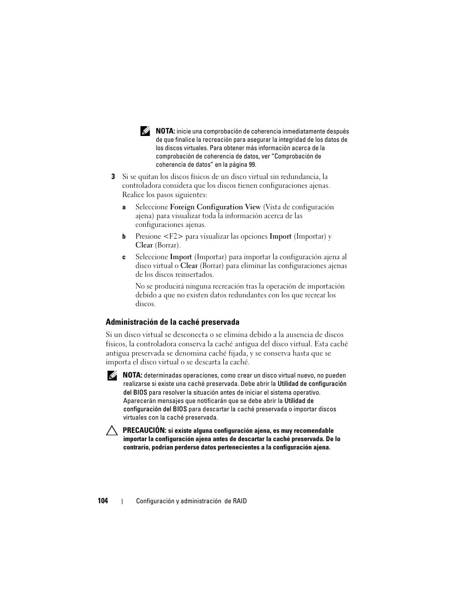 Administración de la caché preservada | Dell PowerEdge RAID Controller H700 User Manual | Page 104 / 200