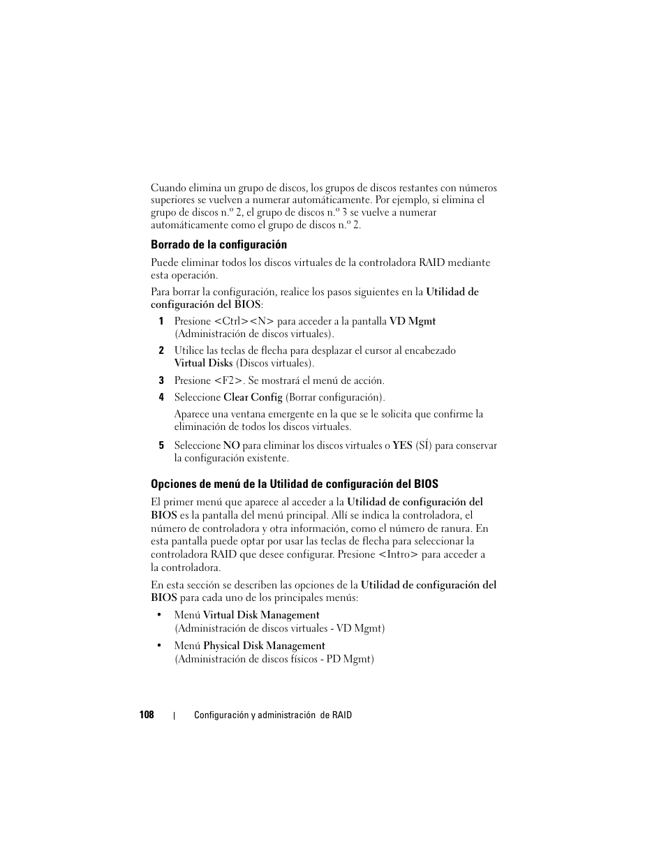 Borrado de la configuración, Opciones de menú de la utilidad de, Configuración del bios | Dell PowerEdge RAID Controller H700 User Manual | Page 108 / 200