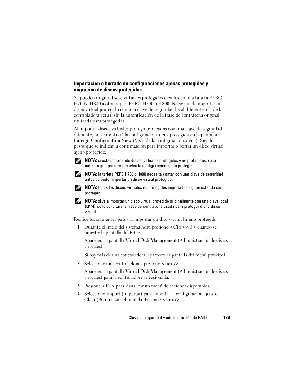 Importación o borrado de configuraciones, Ajenas protegidas y migración de discos, Protegidos | Dell PowerEdge RAID Controller H700 User Manual | Page 139 / 200