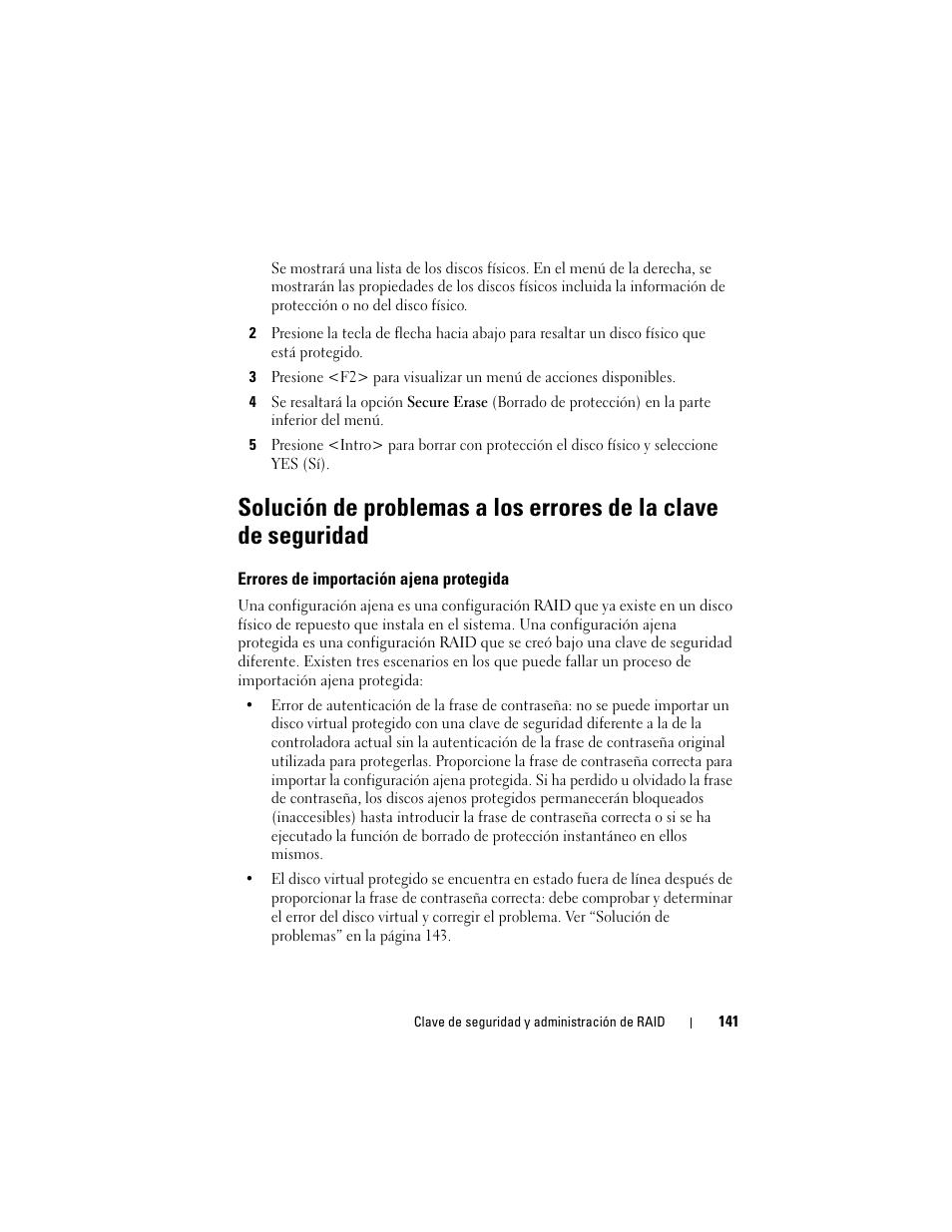 Errores de importación ajena protegida, Solución de problemas a los errores de la clave, De seguridad | Dell PowerEdge RAID Controller H700 User Manual | Page 141 / 200