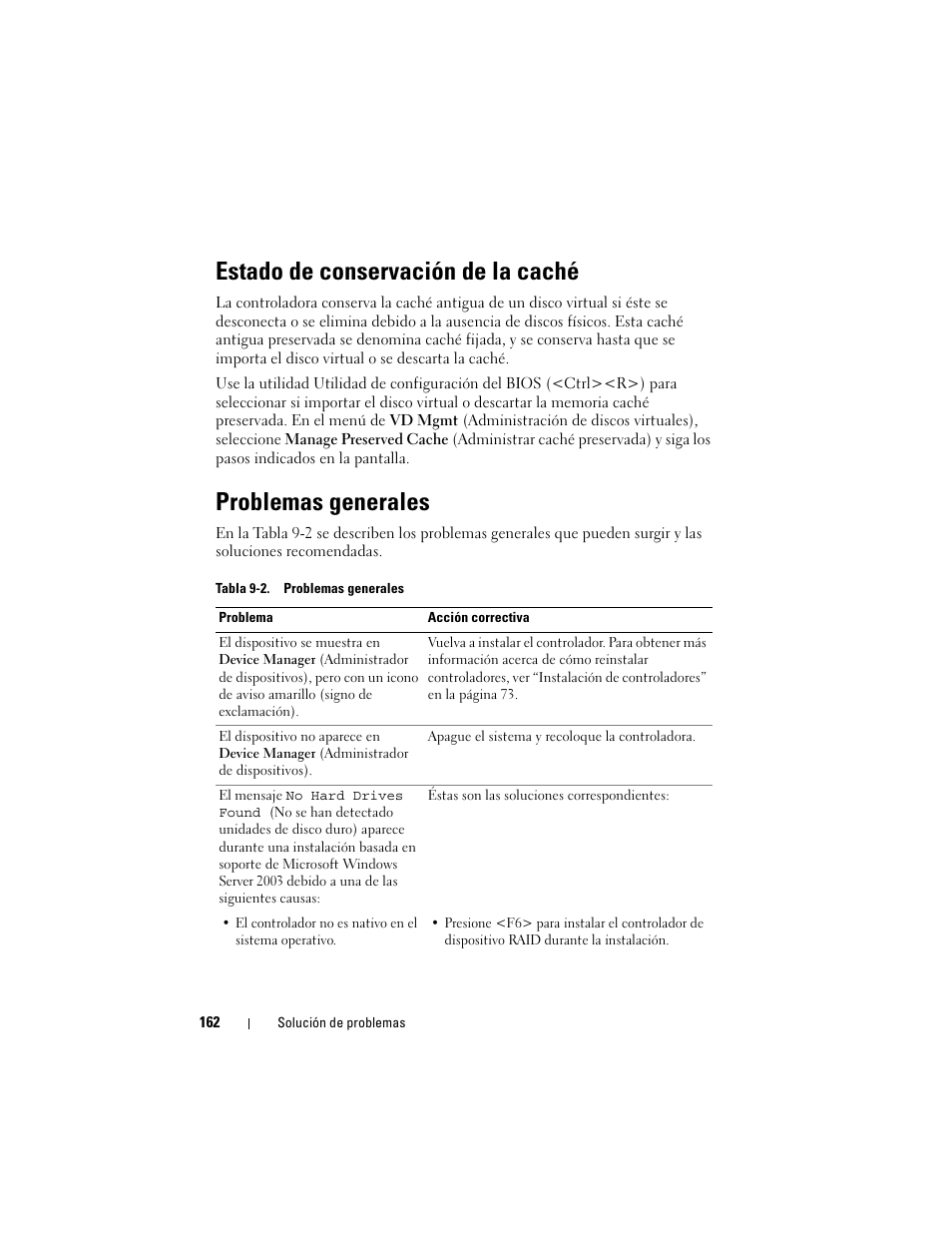 Estado de conservación de la caché, Problemas generales | Dell PowerEdge RAID Controller H700 User Manual | Page 162 / 200
