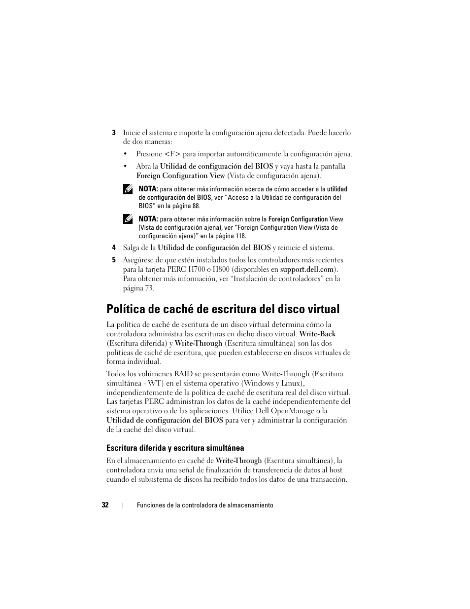 Política de caché de escritura del disco virtual, Escritura diferida y escritura simultánea | Dell PowerEdge RAID Controller H700 User Manual | Page 32 / 200