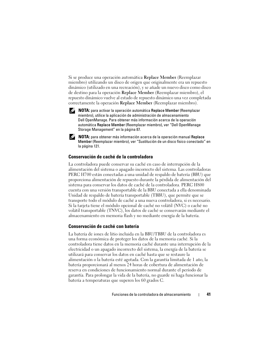 Conservación de caché de la controladora, Conservación de caché con batería | Dell PowerEdge RAID Controller H700 User Manual | Page 41 / 200