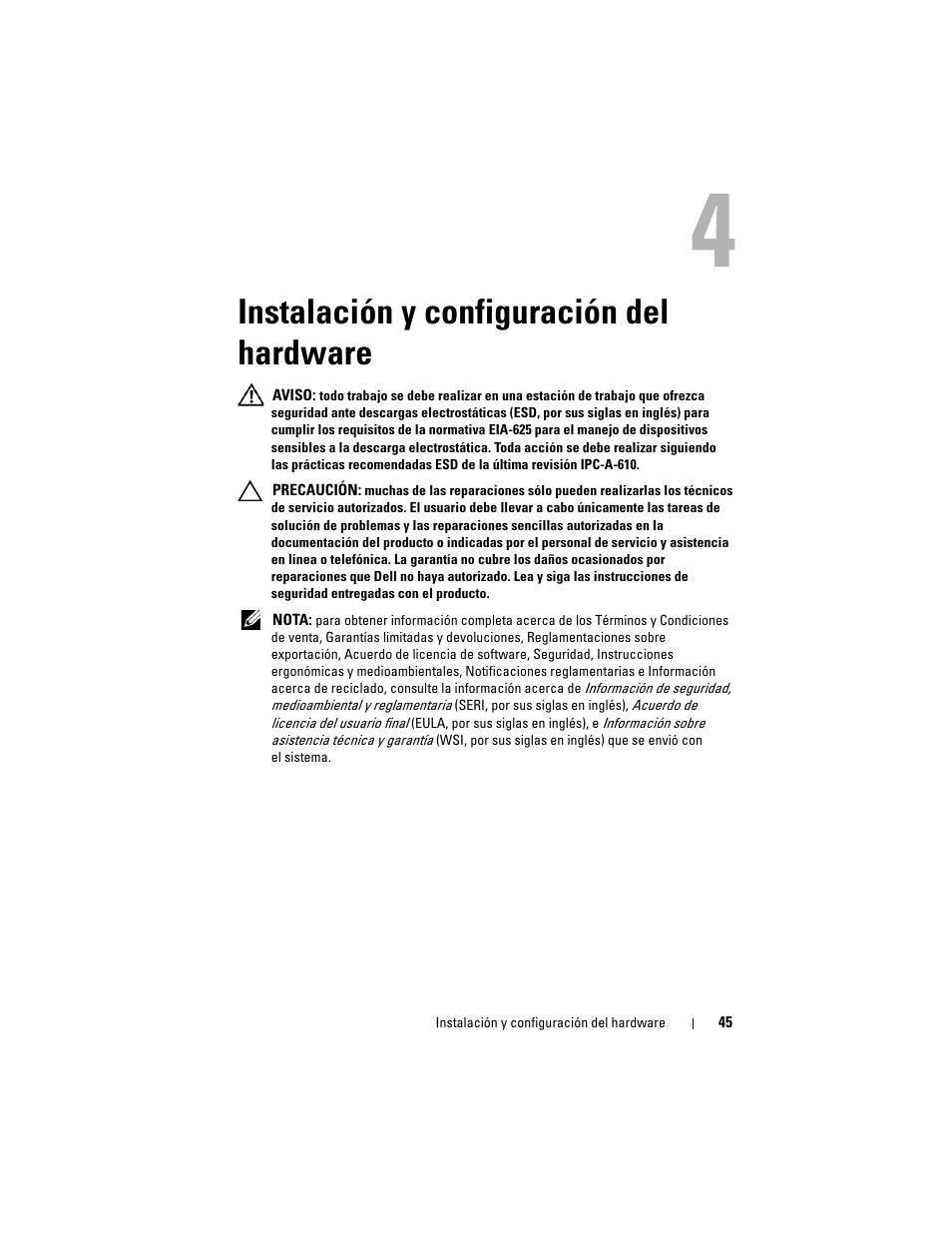 Instalación y configuración del hardware, Instalación y configuración del, Hardware | Dell PowerEdge RAID Controller H700 User Manual | Page 45 / 200