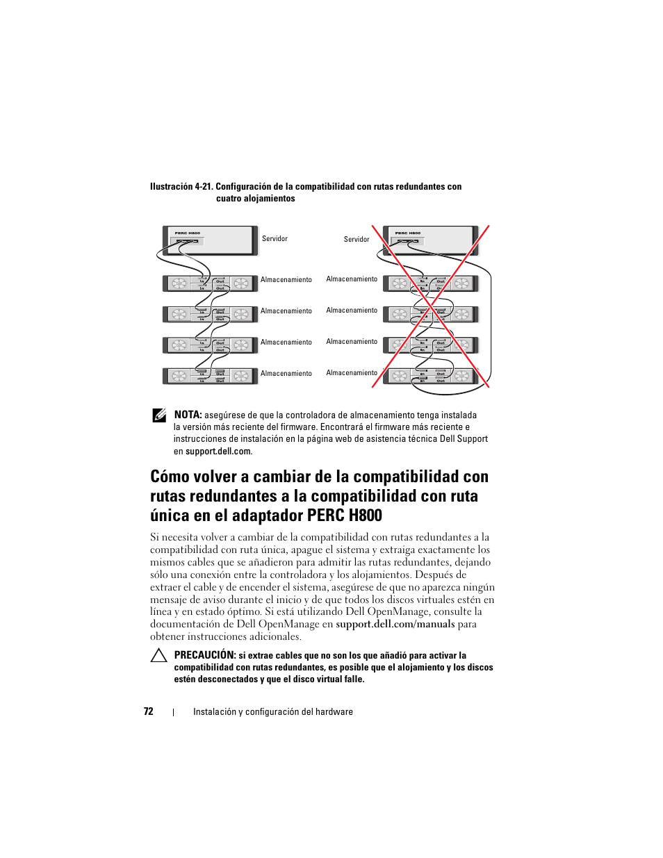 Cómo volver a cambiar de la compatibilidad con, En el adaptador perc h800, E ilustración 4-21 | Dell PowerEdge RAID Controller H700 User Manual | Page 72 / 200